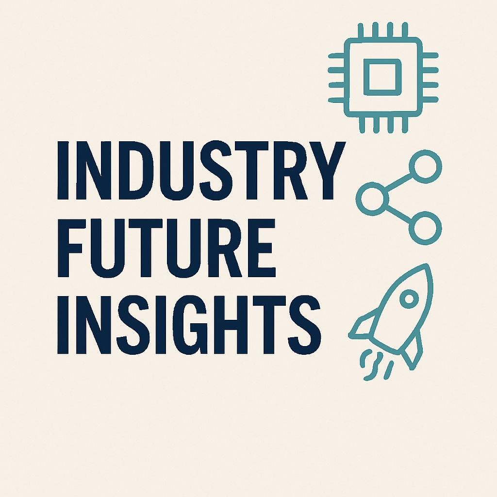 Industry Future Insights