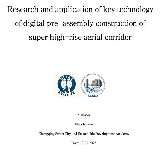 Technical Report- Research and Application of Key Technologies for Digital Pre-assembly Construction of Ultra-High-Rise Sky Corridors